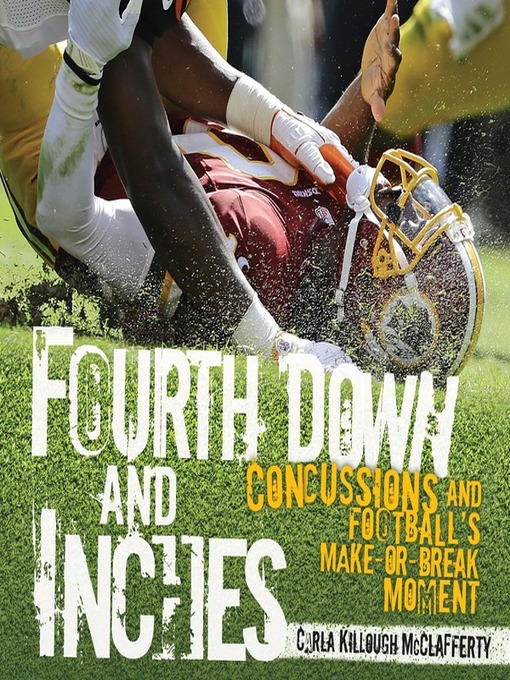 Title details for Fourth Down and Inches by Carla Killough McClafferty - Wait list